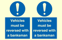 vehicles-must-be-reversed-with-a-banksman~
